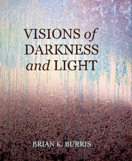 VISIONS of DARKNESS and LIGHT book cover