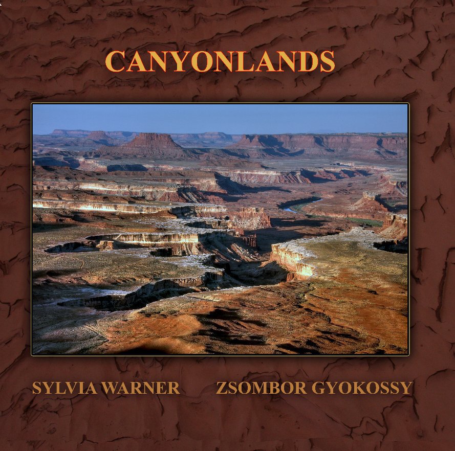 Bekijk Canyonlands op Sylvia Warner {text}
Zsombor Gyokossy {photographs}