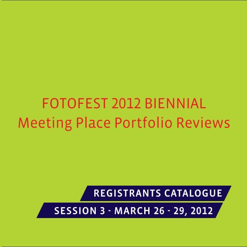 View Registrants Catalogue Session 3 by FotoFest