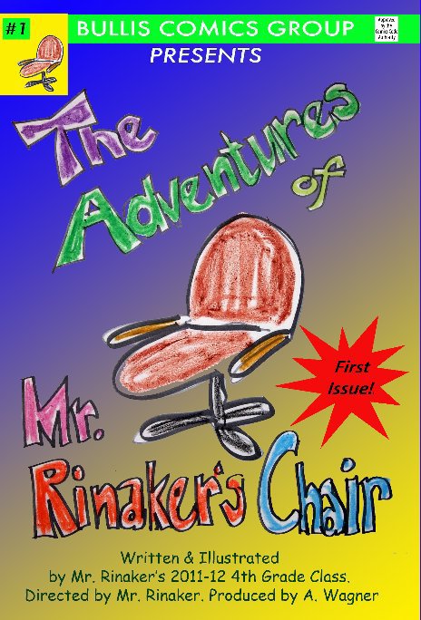 View The Adventures of Mr. Rinaker's Chair by 2011/12 4th Grade BCS
