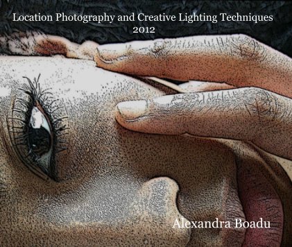 Location Photography and Creative Lighting Techniques 2012 book cover