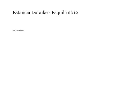 Estancia Doraike - Esquila 2012 book cover