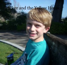 Parker and the Yellow House book cover