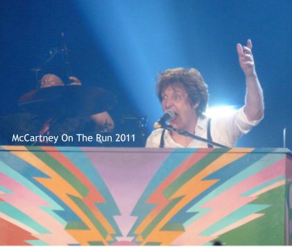 Paul McCartney
On The Run Tour: Yankee Stadium 7/15/11 book cover