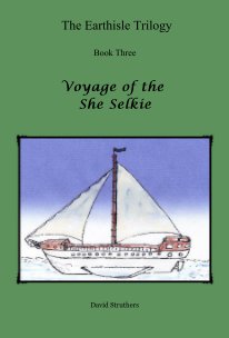 The Earthisle Trilogy Book Three Voyage of the She Selkie book cover
