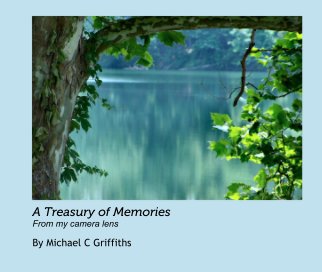 A Treasury of Memories
From my camera lens book cover