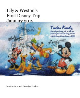 Lily & Weston's First Disney Trip January 2012 book cover