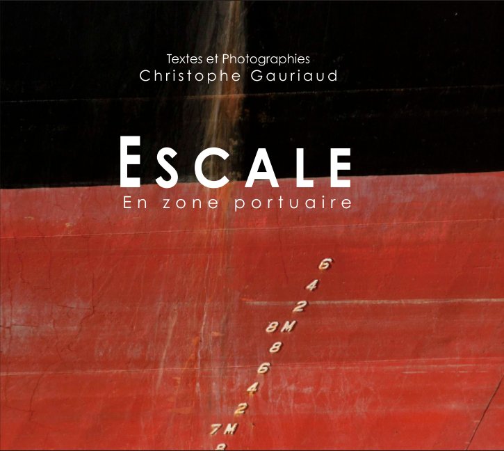 Bekijk ESCALE op Christophe Gauriaud