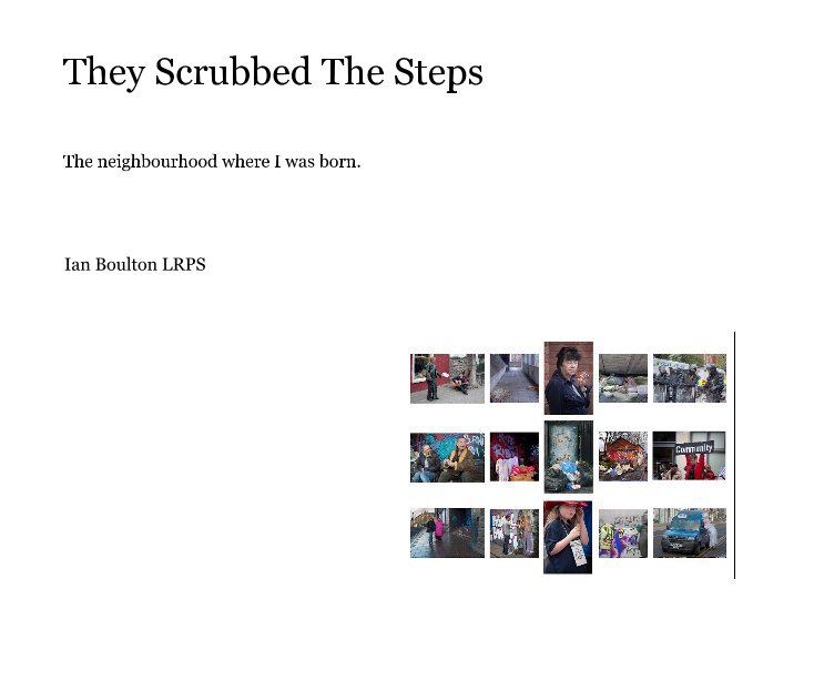 Visualizza They Scrubbed The Steps di Ian Boulton LRPS