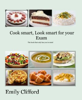 Cook smart, Look smart for your Exam book cover