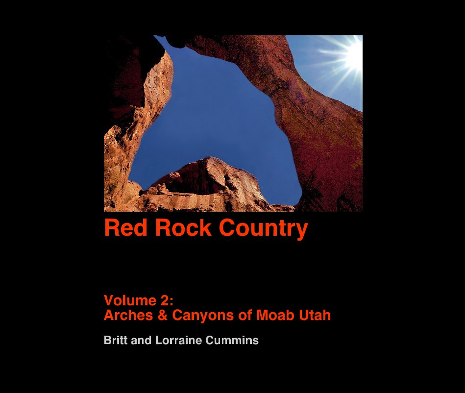 View Red Rock Country by Britt and Lorraine Cummins