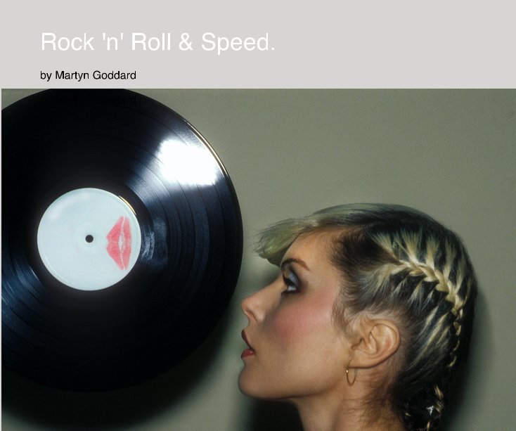 Ver Rock 'n' Roll and Speed. por Martyn Goddard