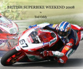 BRITISH SUPERBIKE WEEKEND 2008 book cover