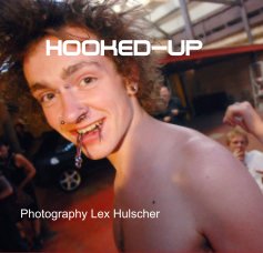Hooked-up Photography Lex Hulscher book cover