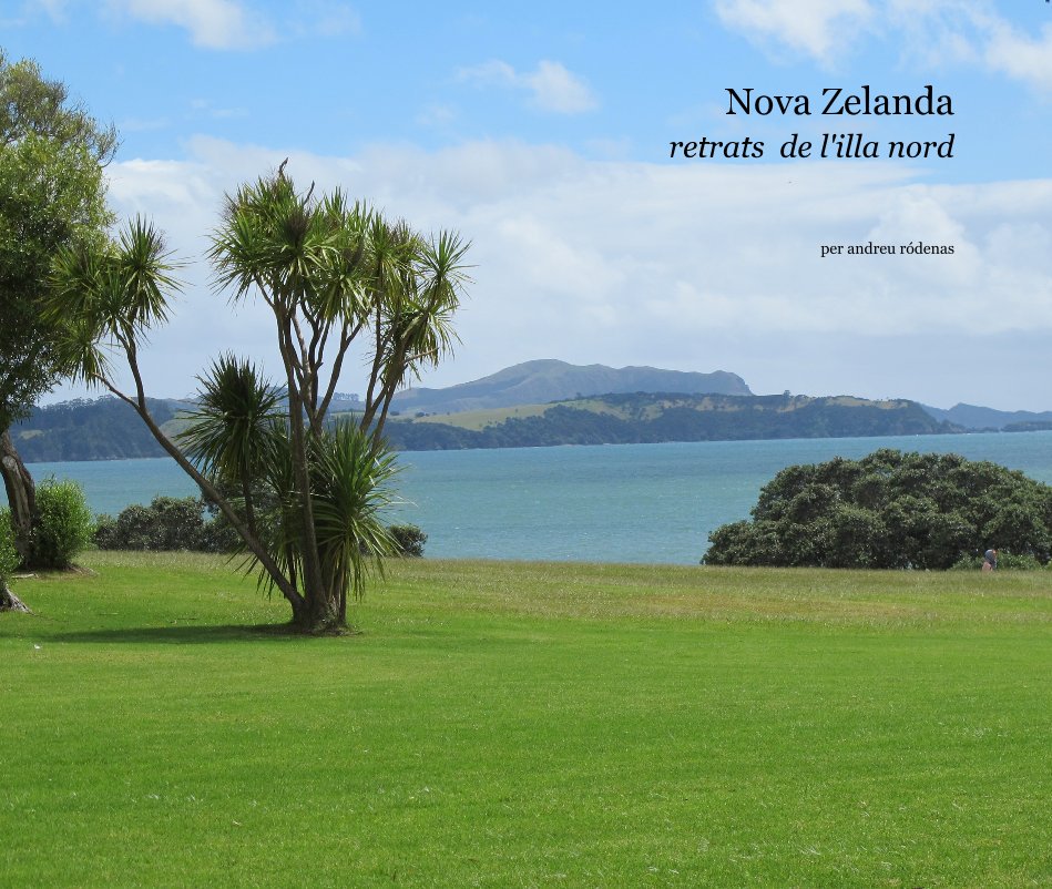 View Nova Zelanda retrats de l'illa nord by per andreu ródenas