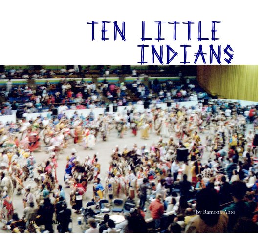 Ver Ten Little Indians por Ramona Ahto