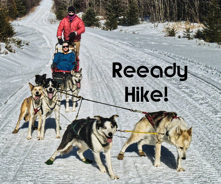 Bekijk Reeady Hike! op Patrick Kelly