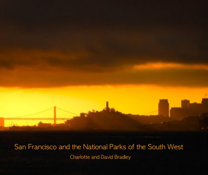 San Francisco and the National Parks of South West book cover
