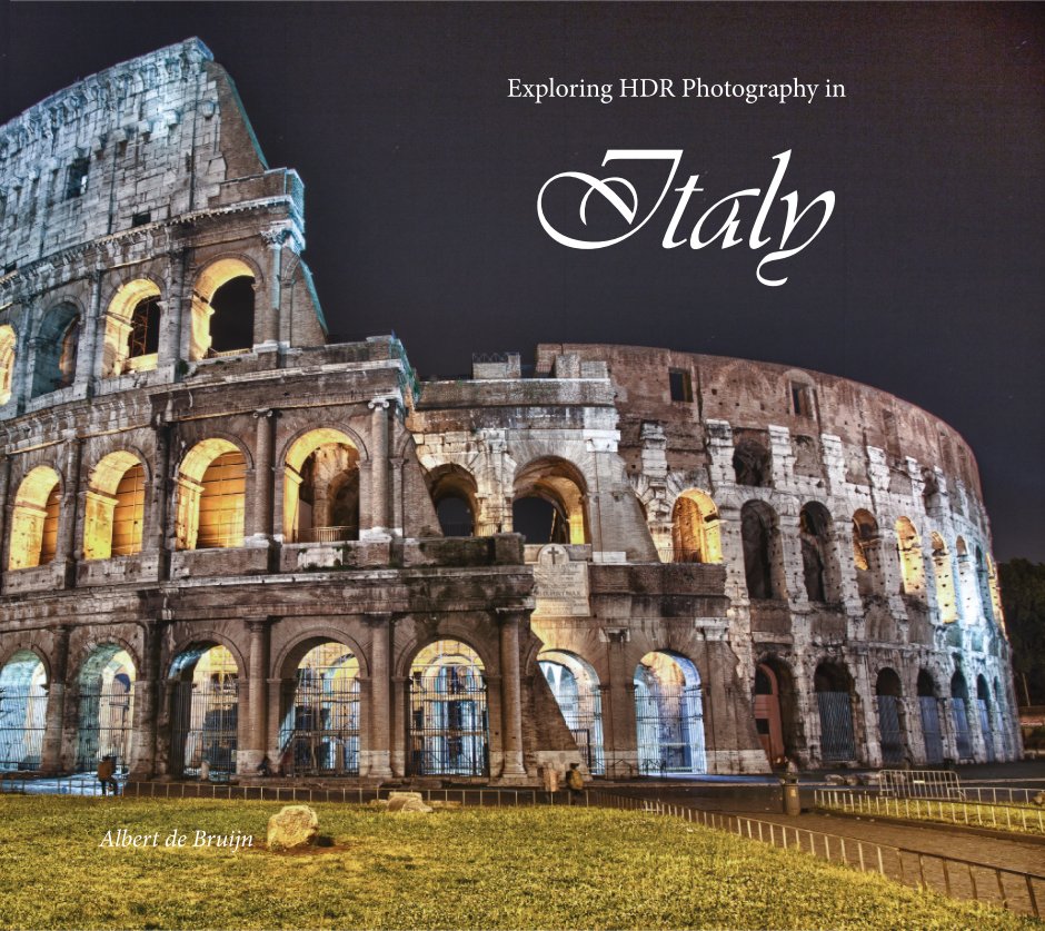 View Exploring HDR Photography in Italy by Albert de Bruijn