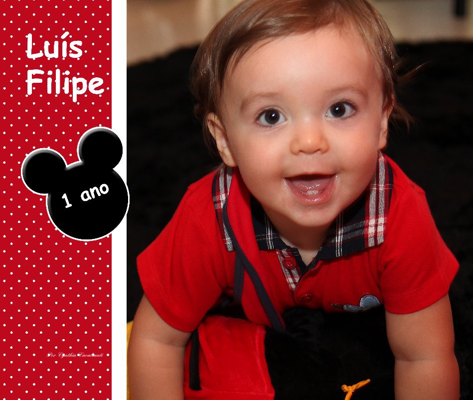 Ver Luís Filipe - 1 Ano por Por Cynthia Cavalcanti