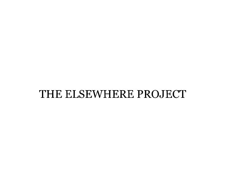 View THE ELSEWHERE PROJECT by Lisette Andersson