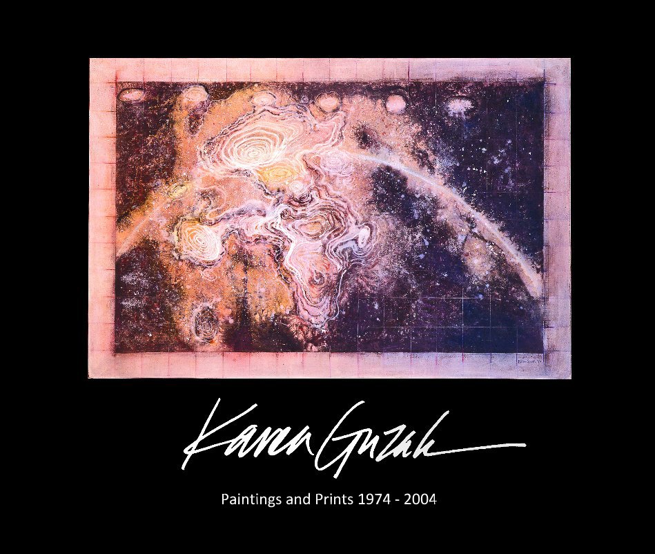 View Karen Guzak: Paintings and Prints, 1974-2004 by Karen Guzak