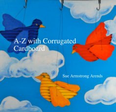 A-Z with Corrugated Cardboard book cover