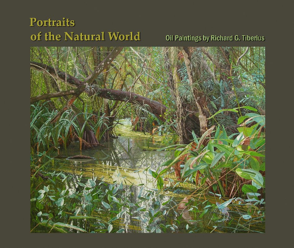 View Portraits of the Natural World by Richard G. Tiberius