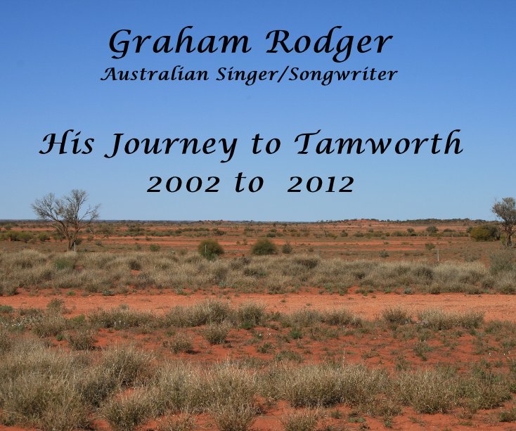 View The Journey to Tamworth by Louise and Ken Scouten