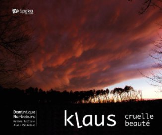 Tempete Klaus, cruelle beauté book cover