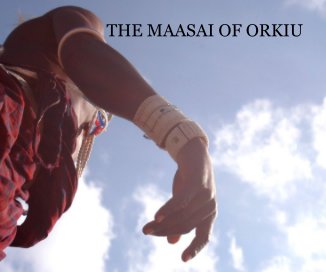 THE MAASAI OF ORKIU book cover