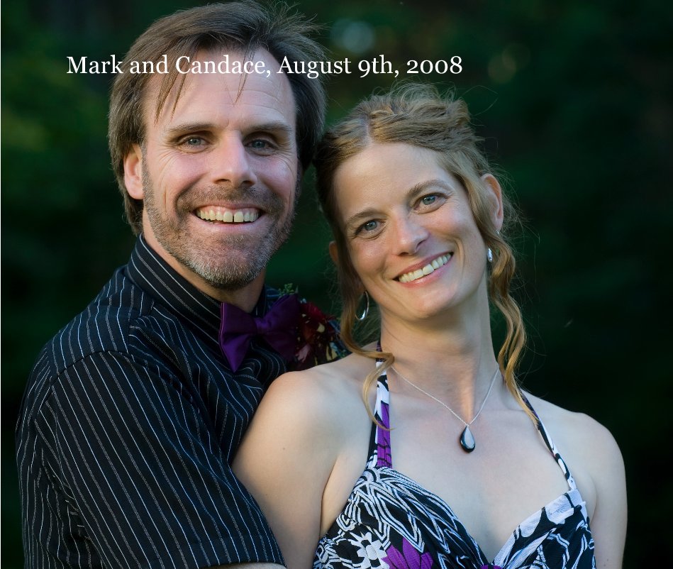 Mark and Candace, August 9th, 2008 nach k2pro_99 anzeigen