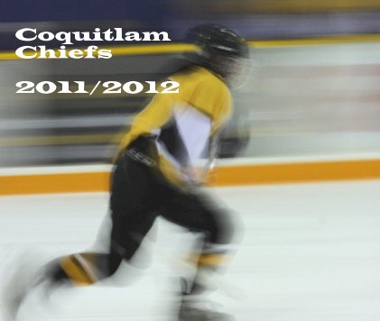 Coquitlam Chiefs 2011/2012 book cover