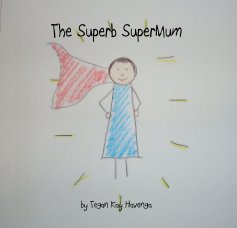 The Superb SuperMum book cover