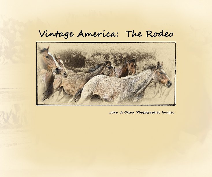 Vintage America: The Rodeo nach John A Olson anzeigen