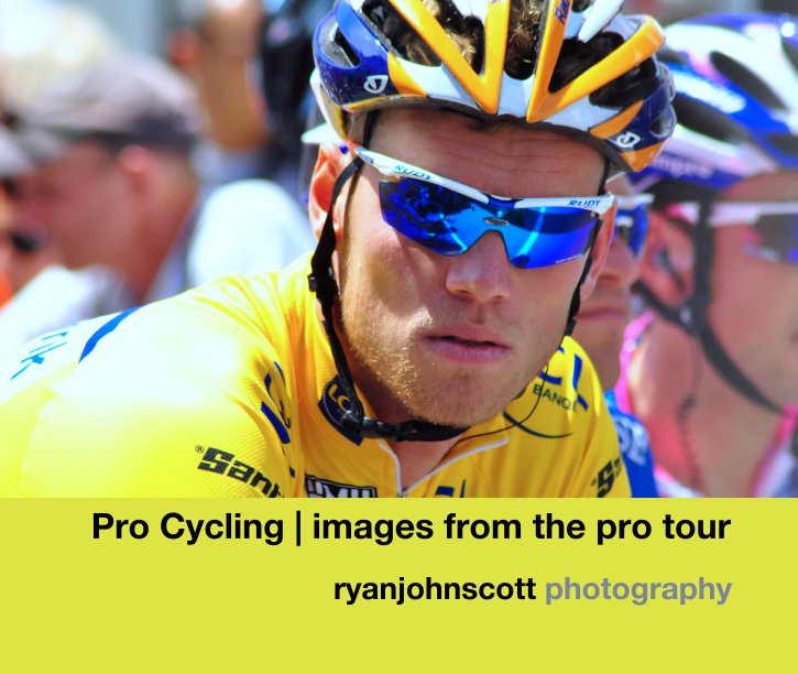 Ver Pro Cycling | images from the pro tour por ryanjohnscott photography