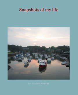 Snapshots of my life book cover