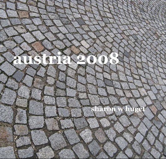 Ver austria 2008 por sharon w huget