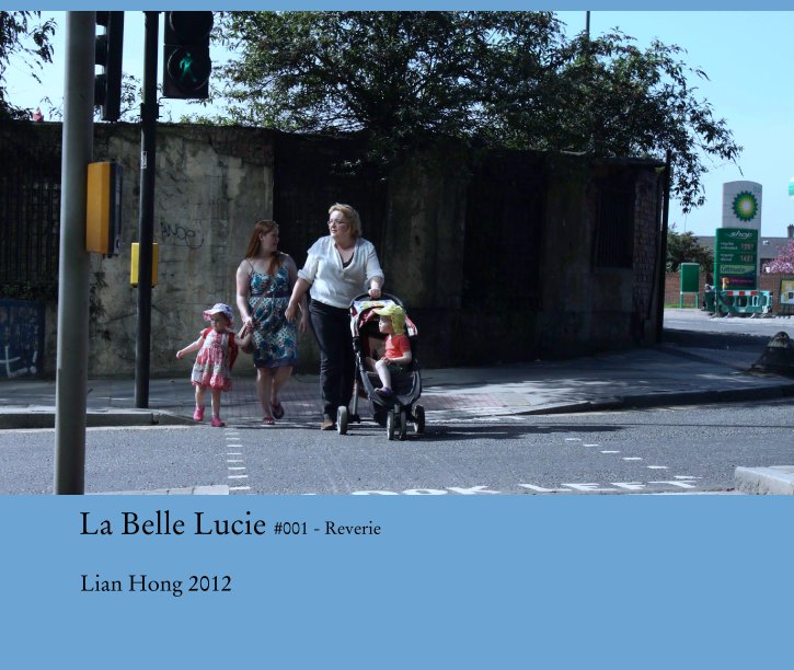 Ver La Belle Lucie #001 - Reverie por Lian Hong 2012