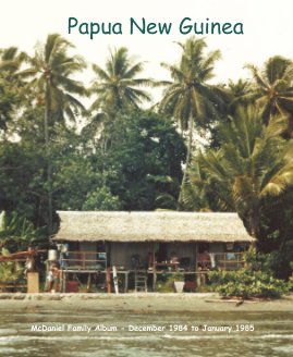 Papua New Guinea - 1984 book cover