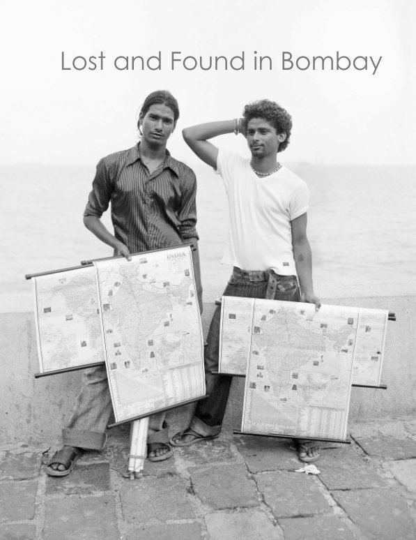 Visualizza Lost and Found in Bombay di Neil Chowdhury