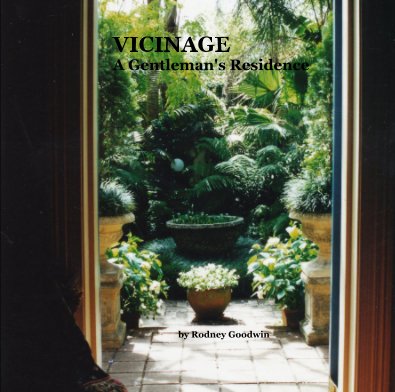 VICINAGE A Gentleman's Residence book cover