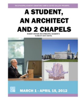 A Student, An Architect and 2 Chapels book cover