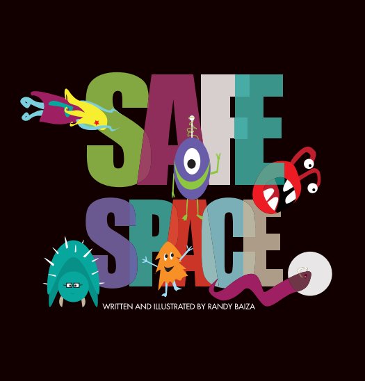 View Safe Space by Randy Baiza