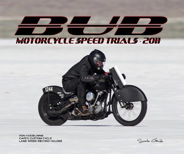 Ver 2011 BUB Motorcycle Speed Trials - Kesselring por Scooter Grubb