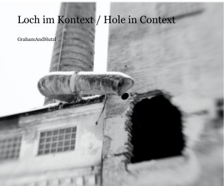 Loch im Kontext / Hole in Context book cover
