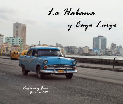 La Habana y Cayo Largo book cover