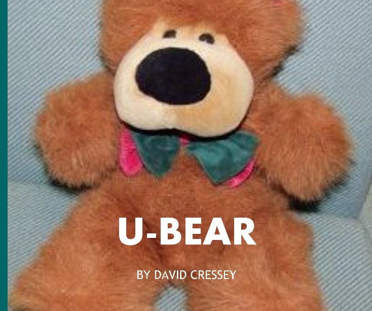 Ver U-BEAR por DAVID CRESSEY