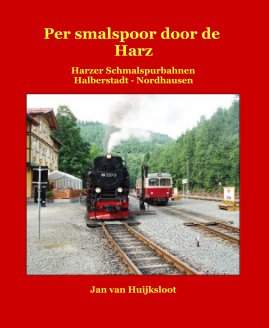 Per smalspoor door de Harz book cover