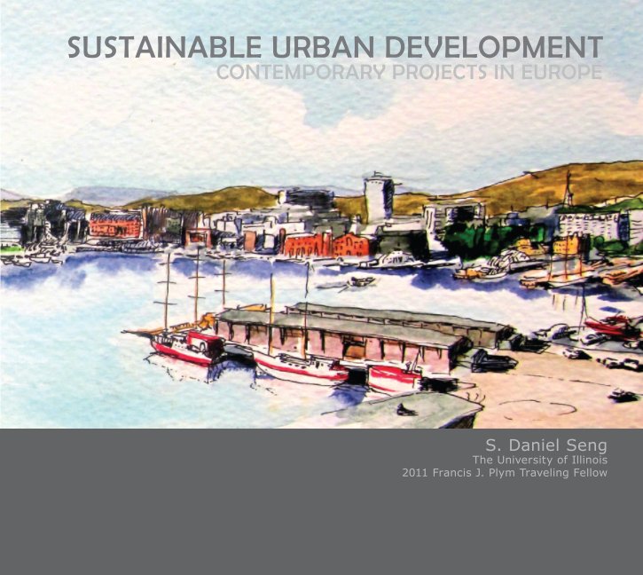 View Sustainable Urban Development by S. Daniel Seng